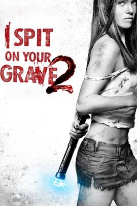 ispitonyourgrave2-31498abace8b11ee9a43001b21c08954